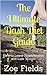 The Ultimate Dash Diet Guide by Zoe Fields