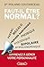 Faut-il être normal ? by Roland Coutanceau