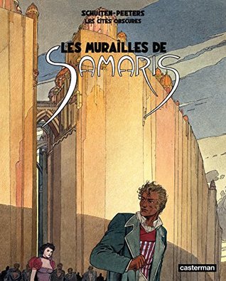 Les Cités Obscures: Les Murailles de Samaris