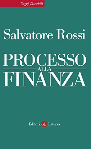 Processo alla finanza (Kindle Edition)