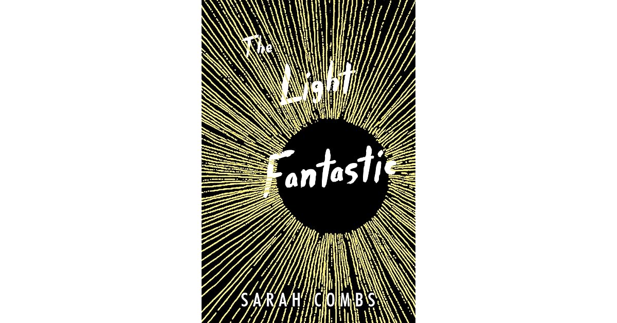 The Light Fantastic by Sarah Combs