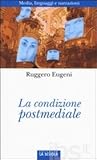 La condizione postmediale