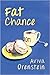 Fat Chance