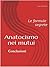 Anatocismo nei mutui: le formule segrete (Conclusioni) (Italian Edition)