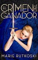 El crimen del ganador (La maldición del ganador #2)