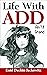 Life With ADD: Ain't it Grand