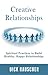 Creative Relationships by Dick Rauscher