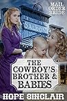 The Cowboy's Brother and Babies (Mail Order Bride: Western Frontier Babies & Desperate Brides #2)