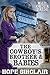 The Cowboy's Brother and Babies (Mail Order Bride: Western Frontier Babies & Desperate Brides #2)