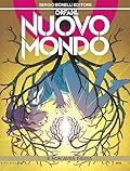 Orfani - Nuovo mondo n. 6: E non avrà paura