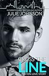 Cross the Line by Julie   Johnson