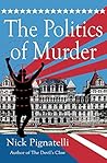 The Politics of Murder