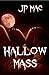 Hallow Mass