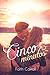 Cinco Minutos by Faith Carroll
