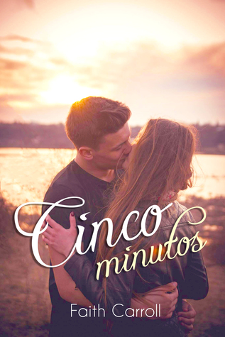 Cinco Minutos (Kindle Edition)