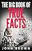 The Big Book of True Facts