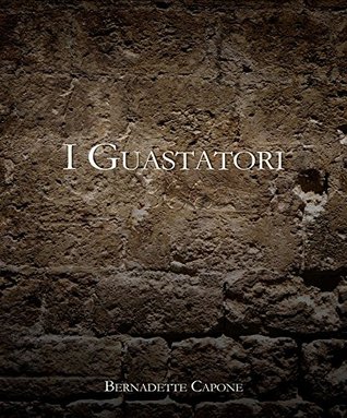 I Guastatori (Kindle Edition)