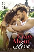Crazy About Love