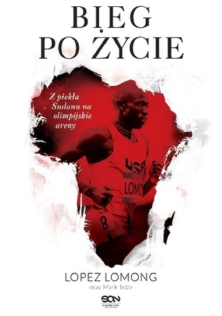 Bieg po życie. Z piekła Sudanu na olimpijskie areny