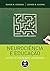 Neurociência e Educação: Como o Cérebro Aprende (Portuguese Edition)