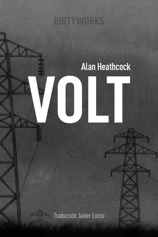 Portada de Volt, de Alan Heathcock