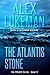 The Atlantis Stone (The Pro...