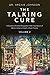 The Talking Cure by Archie Johnson
