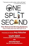 One Split Second: The Distracted Driving Epidemic - How It Kills and How We Can fix It