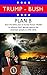 TRUMP - BUSH: PLAN B - How ...