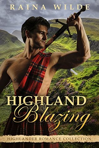 Highland Blazing (Kindle Edition)