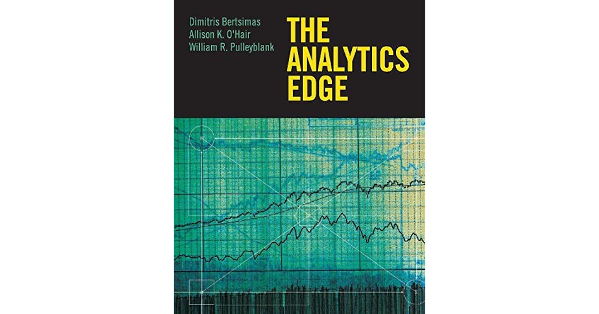 The Analytics Edge by Dimitris Bertsimas