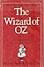 The Wizard of Oz (The Critical Heritage Series)