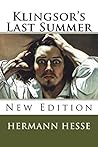 Klingsor's Last Summer Book cover for Klingsor's Last Summer