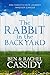 The Rabbit in the Backyard:...