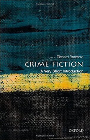 Crime Fiction: A Very Short Introduction