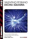 Decima squadra (Robotica.it) (Italian Edition)
