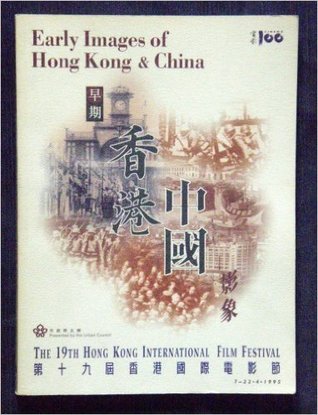 Early Images of Hong Kong & China