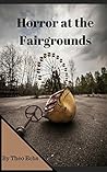 Horror at the Fairgrounds (Zombie Sexpocalypse Adventures Book 2)