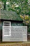 Walden and Civil Disobedience by Henry David Thoreau