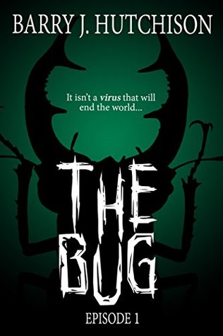 The Bug - Episode 1 (Kindle Edition)