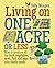 Living on One Acre or Less by Sally Morgan