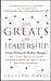 The Greats On Leadership: C...