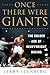 Once There Were Giants: The Golden Age of Heavyweight Boxing