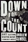 Down for the Count by Andrew Gumbel