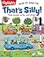 That's Silly!™: Find, puzzle, write, and draw!