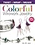 Colorful Wirework Jewelry: Twist, Wrap, Weave
