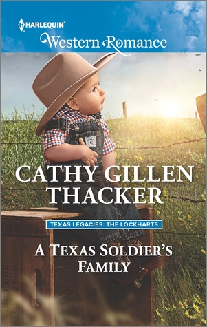 A Texas Soldier's Family (Texas Legacies: The Lockharts #1)