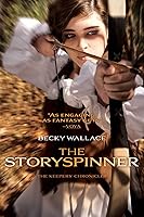 The Storyspinner (The Keepers' Chronicles #1)