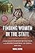 Finding Women in the State:...