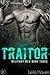 Traitor by Leila Haven